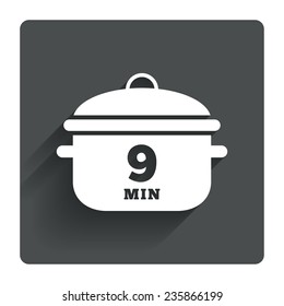Boil 9 minutes. Cooking pan sign icon. Stew food symbol. Gray flat square button with shadow. Modern UI website navigation. Vector