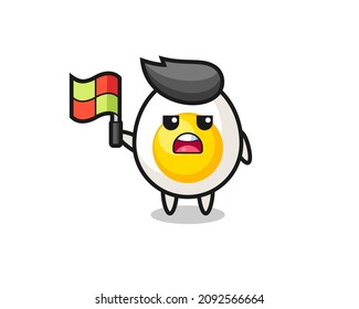boiled egg character as line judge putting the flag up , cute style design for t shirt, sticker, logo element