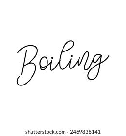 boiling text on white background.