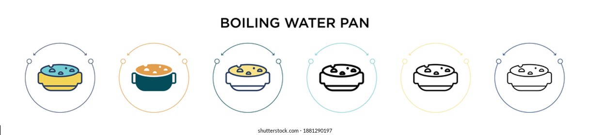 Boiling water pan icon in filled, thin line, outline and stroke style. Vector illustration of two colored and black boiling water pan vector icons designs can be used for mobile, ui, web