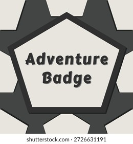Emblema temático aventura negrito centrado em um crachá hexágono em camadas com facetas cinza escuro e alto contraste.