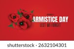 Bold Armistice Day template with layered red poppies over a solid red backdrop, perfect for commemorating November 11 with a powerful message