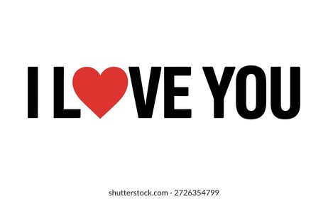 Bold black capital text “I ❤️VE YOU” with red heart replacing LOVE, striking romantic design expressing affection, devotion, and heartfelt emotional connection artwork