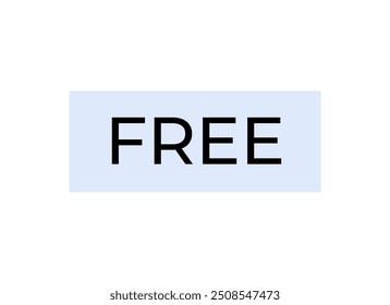Negrita Texto libre negro centrado dentro de una caja rectangular azul claro, que representa una oferta, promoción o servicio gratuito, diseñado sobre un fondo blanco.