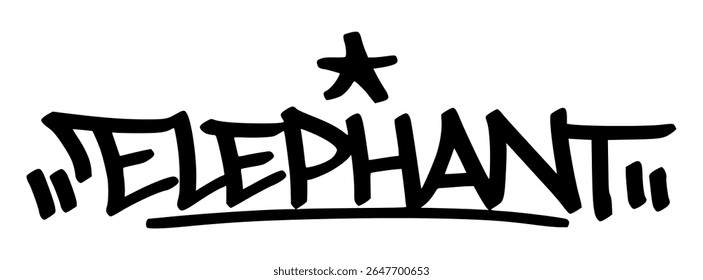 Bold black graffiti tag of “Elephant” with hand-drawn urban style. A strong and iconic animal design perfect for street art, merch, and digital creations.