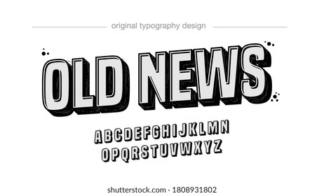 Bold Black Old Newspaper Headline Artistic Font Typography Design