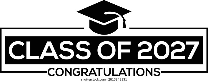 A bold, black and white graphic celebrating the graduating class of 2027, featuring a graduation cap and congratulatory message. Perfect for announcements.
