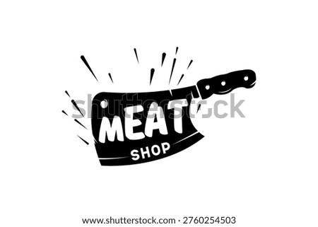 A bold, black and white meat cleaver logo design for a butcher shop or meat store, featuring text Meat Shop and dynamic splatters.