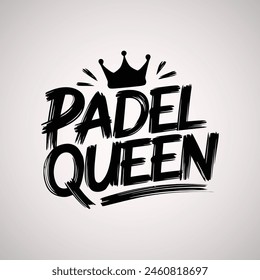 Audaz gráfico 'Padel Queen' en blanco y negro con una corona estilizada, perfecto para ropa deportiva, artículos promocionales o cualquier marca relacionada con el pádel.