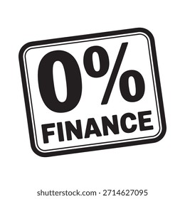Bold black and white sign displaying zero percent finance offer prominently