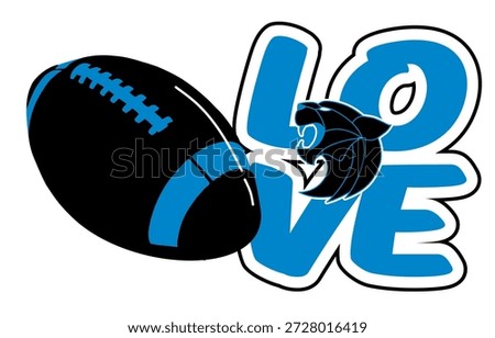 Bold, blue, black, and silver graffiti lettering forms the word ‘LOVE’. A vibrant Panther is at the centre, and a football is beside it. A dynamic street art vector with sporty flair