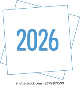 Fette blaue Ziffern '2026' werden auf einem weißen Quadrat angezeigt, geschichtet auf einem subtilen blauen Hintergrund, was auf ein zukünftiges Jahr hindeutet.