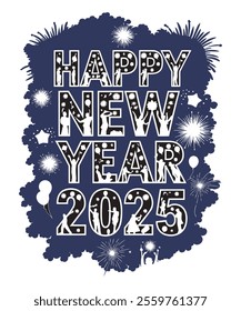 Bold and Cheerful Happy New Year 2025 Typography Art.