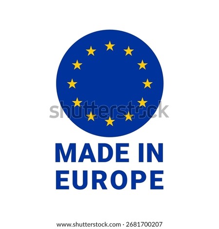 Bold circular seal clearly stating product origin from Europe.