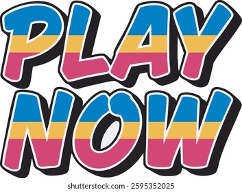 Bold, colorful 3D text design with the phrase "PLAY NOW" in vibrant pink, blue, and yellow. Perfect for gaming, entertainment, call-to-action buttons, and promotional materials
