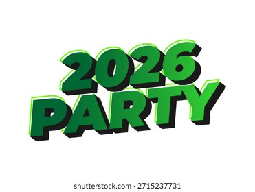 Bold, colorful text design featuring the words 2026 PARTY in green and black, suitable for event promotions or celebrations.