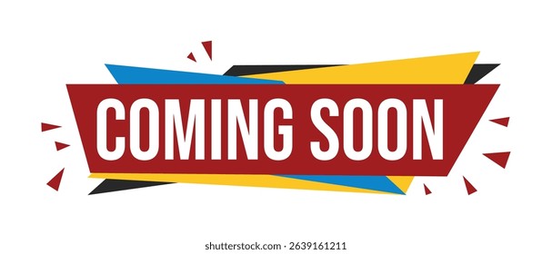 Bold "Coming Soon" text in white on a red banner with colorful geometric shapes and triangles on a white background.