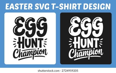Diseño de camiseta de tipografía Bold Egg Hunt Champion para celebraciones de Pascua. Estilo divertido con letras a mano perfecto para trajes de primavera, eventos infantiles, cacerías familiares de huevos, ropa festiva, estampados y Mercancía navideña.