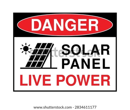 Bold electrical danger sign warning that solar panels may remain live and generate hazardous voltage. High-visibility industrial safety notice for photovoltaic systems, solar farms, electrical installations, and restricted maintenance areas.