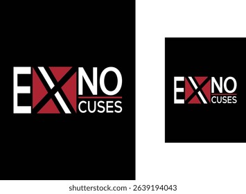 Bold and empowering, this "No Excuses" typography t-shirt design inspires determination with strong, minimalist lettering and motivational energy.
