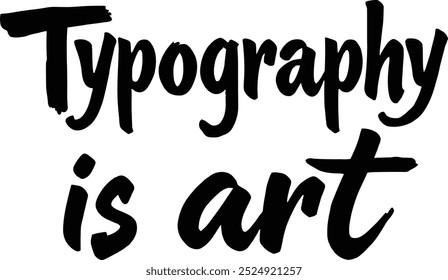 A bold and expressive typography design showcasing the artistic nature of letterforms, perfect for creative projects and graphic design enthusiasts who appreciate the beauty of type
