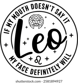 A bold and expressive vector graphic of the Leo zodiac sign with a relatable quote about honesty.