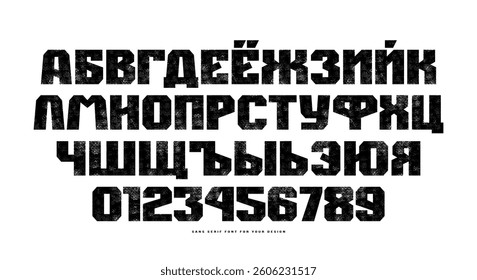Bold face cyrillic sans serif font in the sport style. Letters and numbers with rough texture for logo and emblem design. Black print on white background