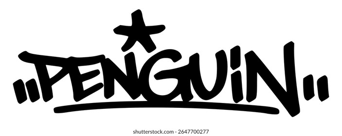 Bold graffiti tag of “Penguin” in hand-drawn black style. A cute and cool urban animal design great for winter themes, stickers, or youth fashion.