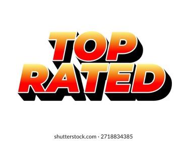 Un Diseño gráfico atrevido con las palabras mejor valoradas en un gradiente de rojo y naranja con un efecto de sombra