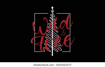 Bold graphic design of a stylized Christmas tree, perfect for a festive t-shirt, Ready To Print Camping Vector T Shirt Design Template, Wall Art, Mug, Sticker, Banner, Tee, Hoodie, Printable, Illustra