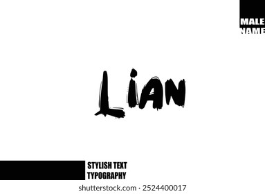 Fette Grunge und rauer Pinsel Text Typografie von Baby Boy Name Lian