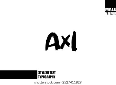 Fette Grunge und rauer Pinsel Text Typografie von Baby Boy Name Axl