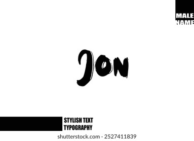 Bold Grunge And Rough Brush Text Typography Of Baby Boy Name Jon