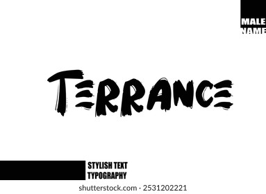 Bold Grunge And Rough Brush Text Typography Of Baby Boy Name  Terrance