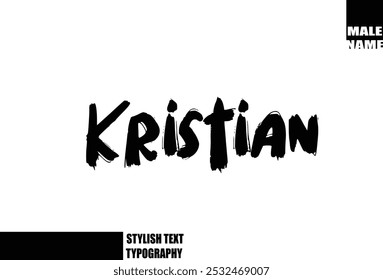 Grunge Audaz Y Rough Brush Texto Tipografía De Bebé Nombre Kristian