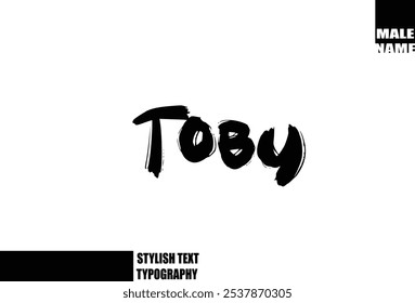 Negrito Grunge E Escova Áspero Texto Tipografia Do Nome Do Menino Toby