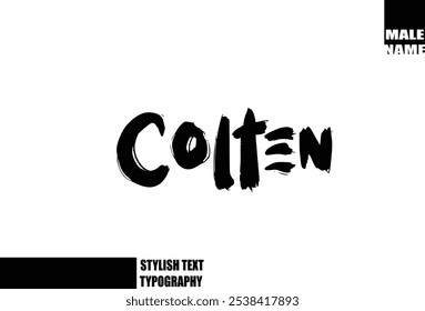 Bold Grunge And Rough Brush Text Typography Of Baby Boy Name Colten