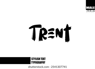 Grunge Audaz Y Rough Brush Texto Tipografía Del Nombre Del Bebé Trent