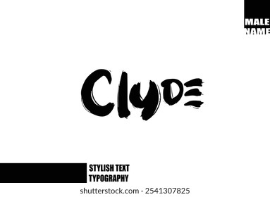 Negrito Grunge E Escova Áspero Texto Tipografia Do Nome Do Menino Do Bebê Clyde