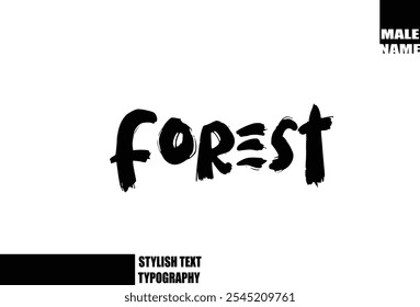 Fette Grunge und rauer Pinsel Text Typografie von Baby Jungen Namen Wald
