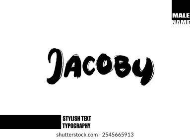 Fett Grunge und rauer Pinsel Text Typografie von Baby Boy Name Jacoby
