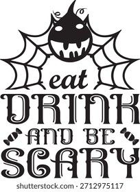 Un audaz diseño de cita de Halloween con Elementos de Web de murciélago y araña dispuestos en un diseño decorativo elegante. Perfecto para camisetas, tazas, carteles y Mercancía temática de fiesta. Limpiar el Vector blanco y negro.