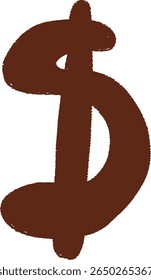 Bold hand drawn dollar sign icon in dark brown color	