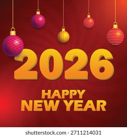 Bold Happy New Year 2026 Celebration Background, Modern Red And Gold Holiday Poster Template Vector, Vibrant Festive Banner With Hanging Ornaments, Retro Pop Art New Year Event Greeting Card