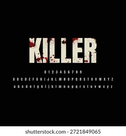 Tipografía de terror audaz con textura grunge y salpicaduras de sangre, con "KILLER" con alfabeto completo y números sobre un fondo oscuro