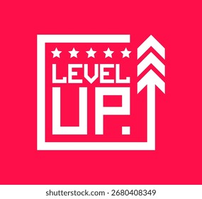 Bold "LEVEL UP" typography logo with stars and upward arrow symbol. Perfect for icon, logo, sign, symbol,stamp, vector, label, badge, sticker, motivation, gaming, success, achievement, and business