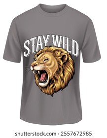 Bold lion graphic t-shirt with 'Stay Wild' typography, symbolizing strength, courage, and untamed spirit.