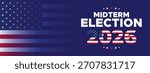 Bold Midterm Election 2026 banner featuring horizontal red white blue bars, modern layout, and patriotic styling perfect for political promotions.