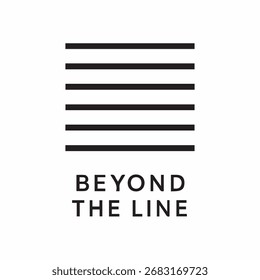A bold minimalist design featuring horizontal lines above the text Beyond The Line evoking concepts of boundaries innovation and creativity.
