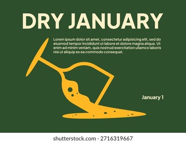 Bold minimalist flat vector illustration for Dry January, featuring a tipped-over wine glass spilling liquid on a dark green background. The strong contrast between warm yellow and deep green, paired with clean modern typography, visually represents abstinence from alcohol, mindful drinking, and healthy lifestyle choices during the January wellness movement. Ideal for posters, social media content, wellness campaigns, banners, and alcohol-free awareness promotions.